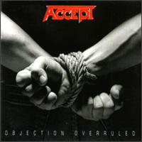 Objection Overruled - Accept