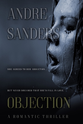 Objection - Sanders, Andre