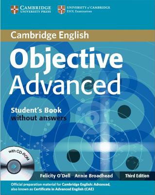 Objective Advanced Student's Book Without Answers - O'Dell, Felicity, and Broadhead, Annie