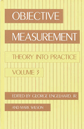 Objective Measurement: Theory Into Practice, Volume 3
