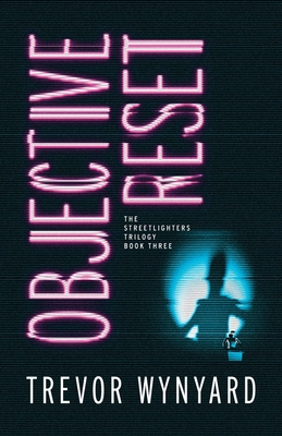 Objective Reset - Wynyard, Trevor