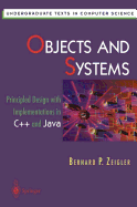 Objects and Systems: Principled Design with Implementations in C++ and Java