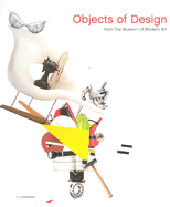 Objects of Design: From the Museum of Modern Art