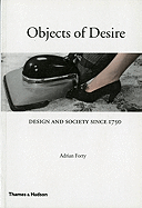 Objects of Desire: Design and Society Since 1750
