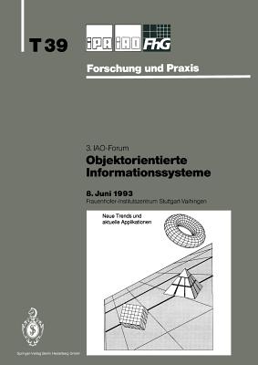 Objektorientierte Informationssysteme - Bullinger, H -J (Editor)