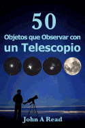 Objetos Que Observar Con Un Telescopio