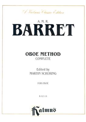 Oboe Method (Complete) - Barret, A M R (Composer)