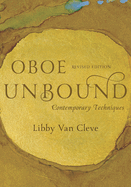 Oboe Unbound: Contemporary Techniques