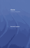 Obote: A Political Biography