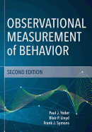 Observational Measurement of Behavior