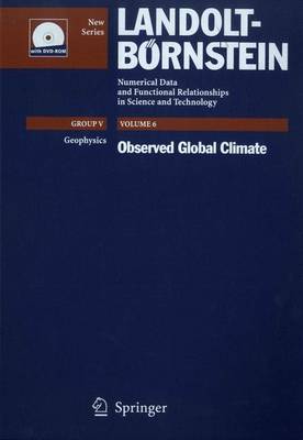 Observed Global Climate - Hantel, Michael (Contributions by), and Brasseur, Guy P (Contributions by), and Cramer, Wolfgang (Contributions by)