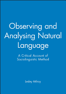 Observing and Analysing Natural Language