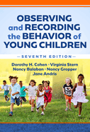 Observing and recording the behavior of young children