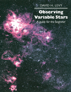 Observing Variable Stars: A Guide for the Beginner