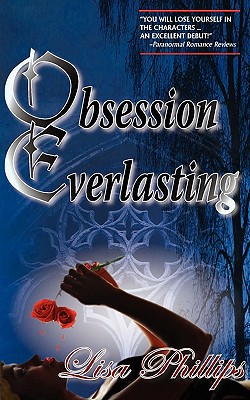 Obsession Everlasting - Phillips, Lisa