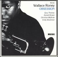 Obsession - Wallace Roney