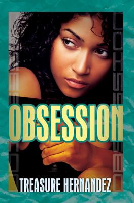 Obsession - Hernandez, Treasure