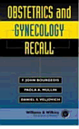 Obstetrics and Gynecology Recall