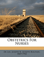 Obstetrics for Nurses