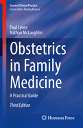 Obstetrics in Family Medicine: A Practical Guide