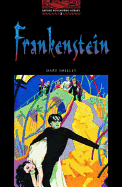 Obwl3: Frankenstein: Level 3: 1,000 Word Vocabulary