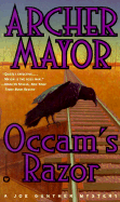 Occam's Razor - Mayor, Archer