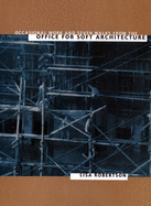Occasional Work and Seven Walks from the Office for Soft Architecture