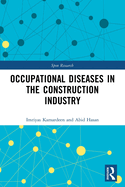 Occupational Diseases in the Construction Industry