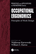 Occupational Ergonomics: Principles of Work Design