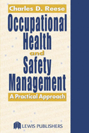 Occupational Health and Safety Management: A Practical Approach