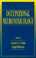 Occupational Neurotoxicology