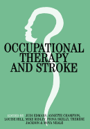 Occupational Therapy and Stroke