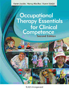 Occupational Therapy Essentials for Clinical Competence