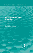 Occupations and Society (Routledge Revivals)