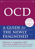 Ocd: A Guide for the Newly Diagnosed