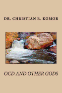 OCD and Other Gods