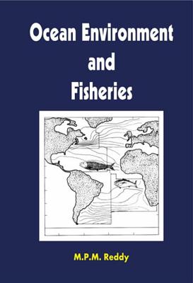 Ocean Environment and Fisheries - Reddy, M P M