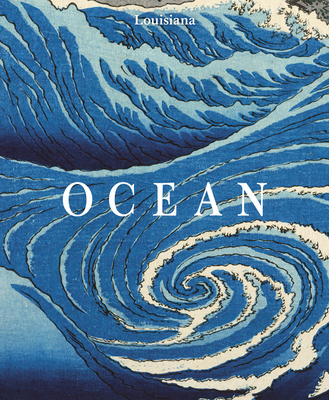 Ocean - Colstrup, Tine (Text by), and J�rgensen, L�rke Rydal (Editor), and Thormod, Kaspar (Text by)