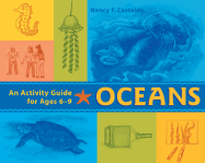 Oceans: An Activity Guide for Ages 6-9