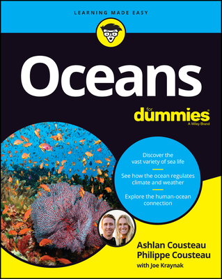Oceans For Dummies - Cousteau, Ashlan, and Cousteau, Philippe, and Kraynak, Joseph