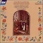 Ockeghem: Missa Ecce Ancilla Domini