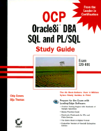 Ocp: Oracle8i DBA SQL & PL/SQL Study Guide - Dawes, Chip, and Thomas, Biju