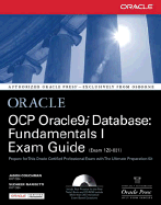 Ocp Oracle9i Database: Fundamentals I Exam Guide