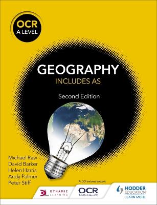 OCR A Level Geography Second Edition - Raw, Michael, and Barker, David, and Palmer, Andy