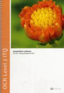OCR Level 2 ITQ - Unit 59 - Presentation Software Using Microsoft PowerPoint 2013