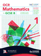 OCR Mathematics for GCSE Specification B: Student Book Foundation Initial and Bronze