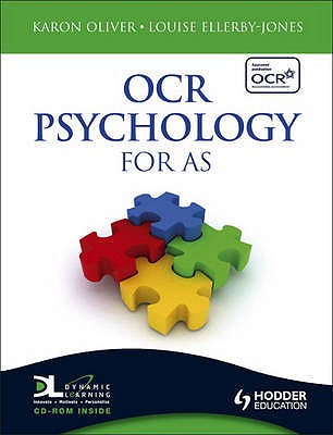 OCR Psychology for AS - Oliver, Karon, and Ellerby-Jones, Louise