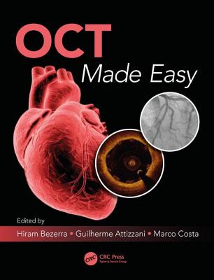 Oct Made Easy - Bezerra, Hiram G (Editor), and Attizzani, Guilherme F (Editor), and Costa, Marco A (Editor)
