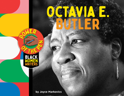 Octavia E. Butler - Markovics, Joyce