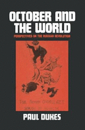 October and the World: Perspectives on the Russian Revolution